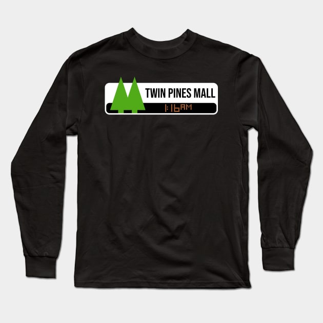 Twin Pines Mall Long Sleeve T-Shirt by Sachpica